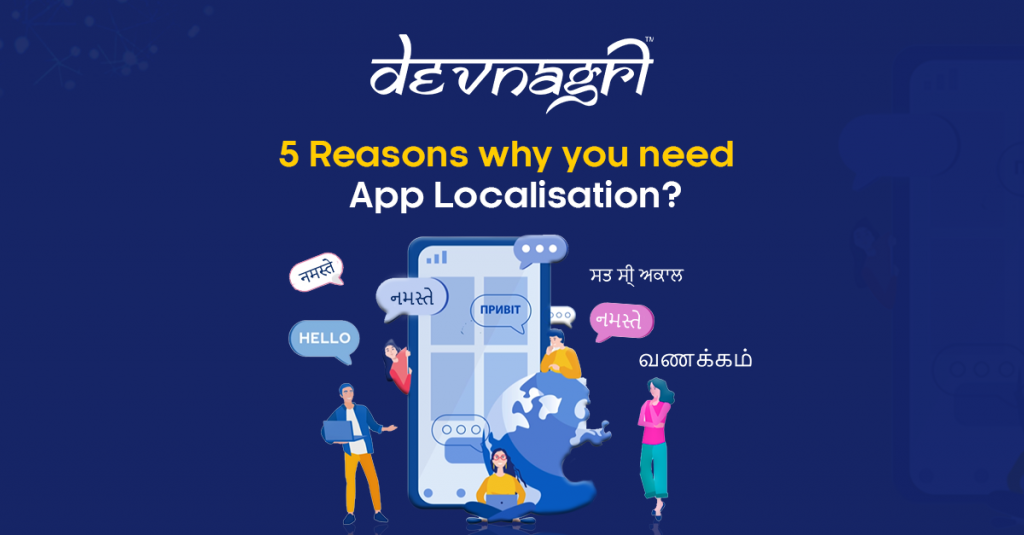 Five Reasons Why You Need App Localization?