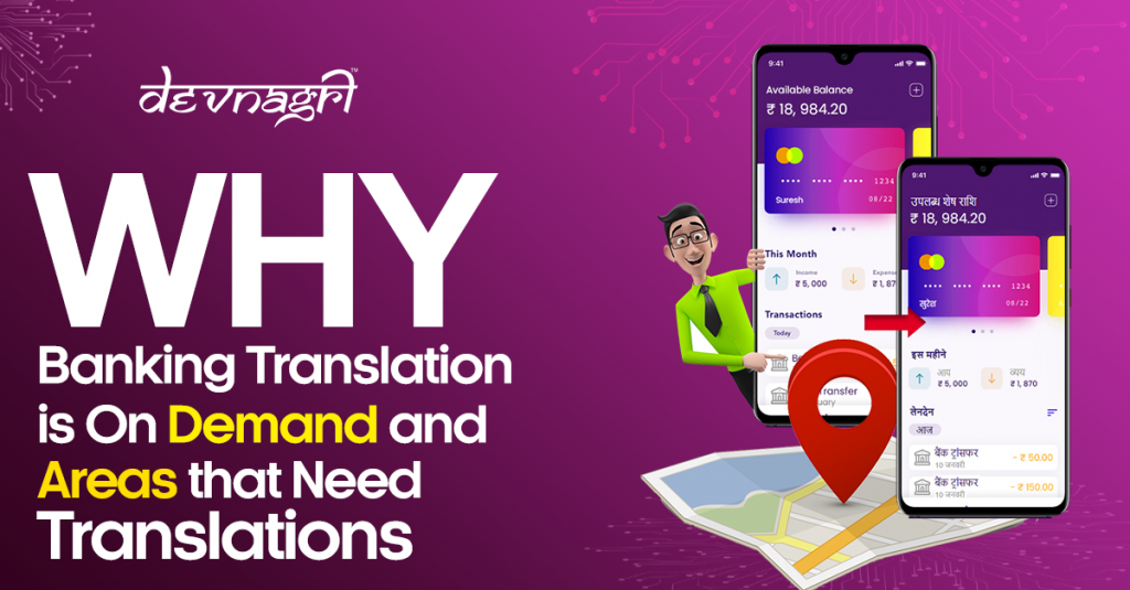 Why Banking Translation is On Demand and Areas that Need Translations